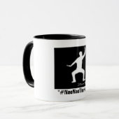 Tasse de café de #NaeNaeTheHellOut (Devant gauche)