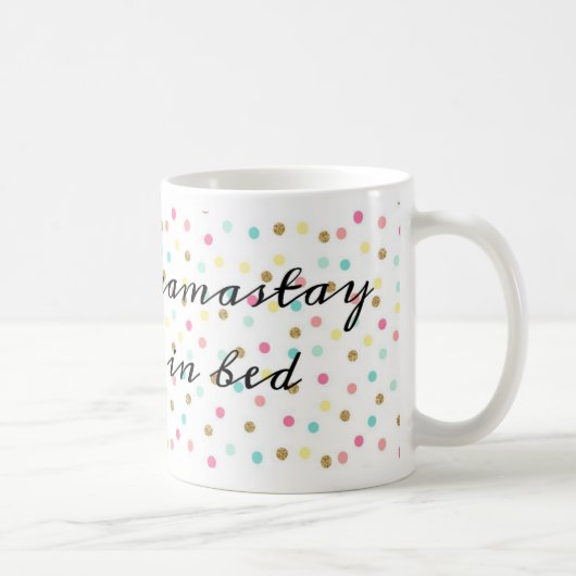 Tasse de café de Namastay (Droite)