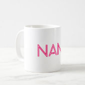 Tasse de café de "NANA" (Devant gauche)