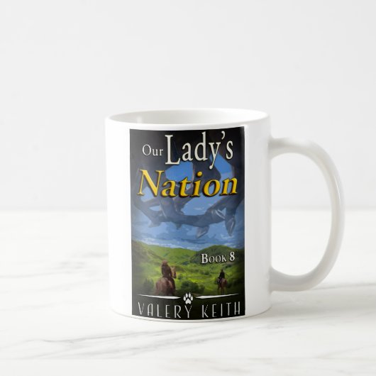 Tasse de café de Nation de notre Madame (Droite)
