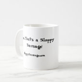 tasse de café de SloppySausage.com (Devant gauche)