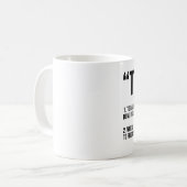 Tasse de café de "TWERK" (Devant gauche)