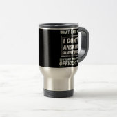 tasse de café de voyage "JE NE RÉPONDS PAS AUX QUE (Devant droit)