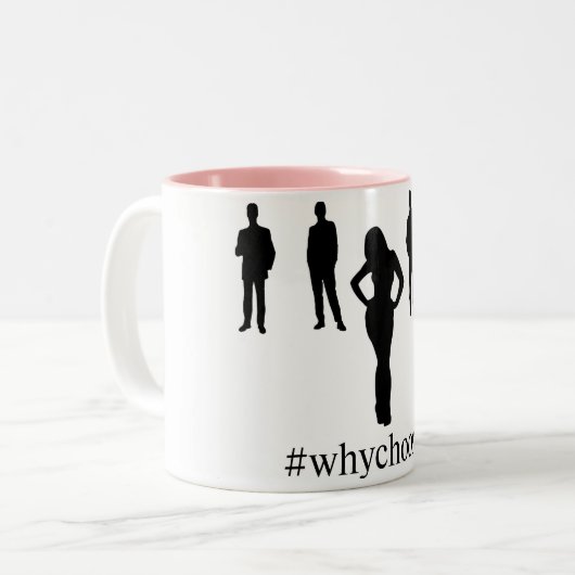 Tasse de café de #WhyChoose (Devant gauche)