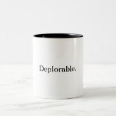 Tasse de café déplorable (Centre)