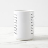 Tasse de café drôle à texte courbe manuscrit pour (Centre)