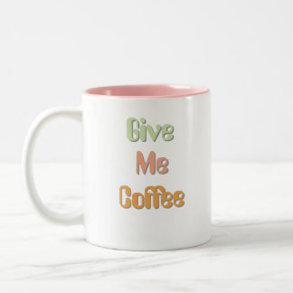 Tasse de café drôle Citation Mug Café
