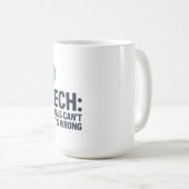 Tasse de café drôle d'appréciation pour technicien (Devant droit)