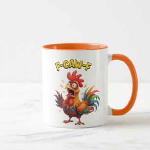 Tasse de café drôle de coq F-Caw-F Mème