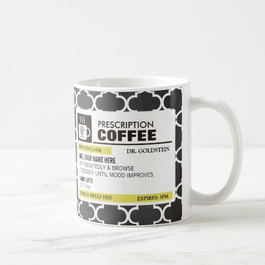Tasse de café drôle de prescription avec le (Droite)