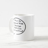 Tasse de café drôle de technologie de citations (Devant gauche)