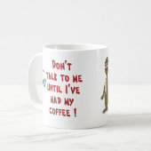 Tasse de café drôle : Ne me parlez pas (Devant gauche)