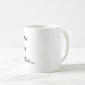 Tasse de café drôle, Pas de chemises Pas de chauss (Devant droit)