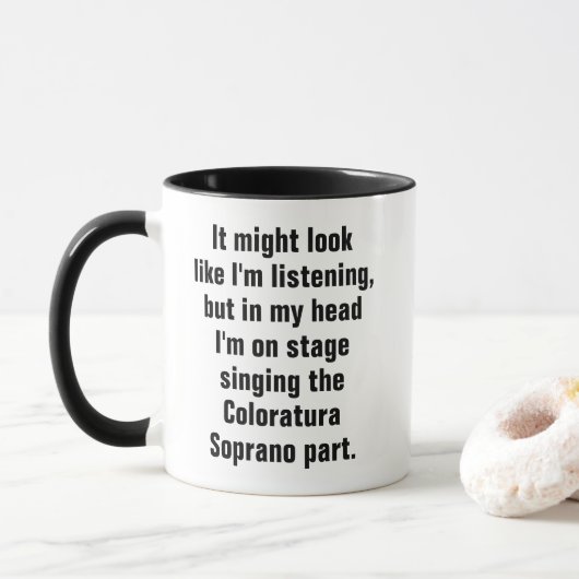 Tasse de café drôle pour chanteurs d'opéra pour le (Avec donut)