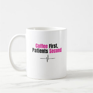 Tasse de café drôle pour infirmière – Café d'abord