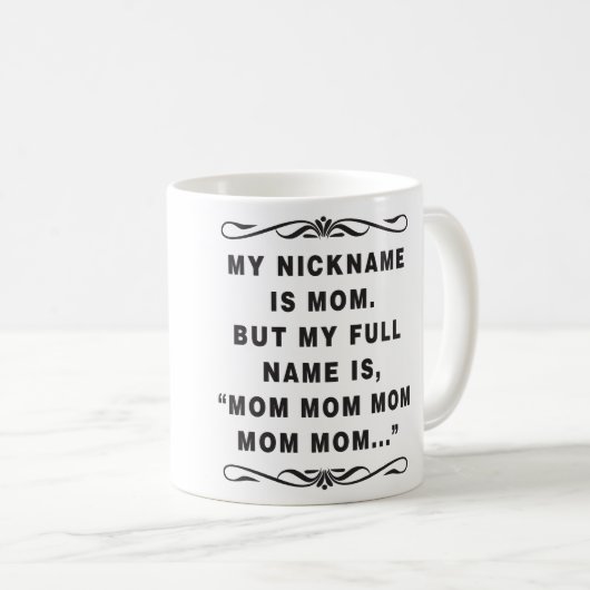 Tasse de café drôle pour la MAMAN (Devant droit)