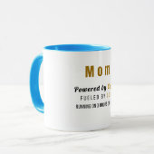 Tasse de café drôle pour maman – Alimentée par le (Devant gauche)