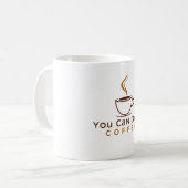 Tasse de café drôle Tu peux le faire (Devant gauche)