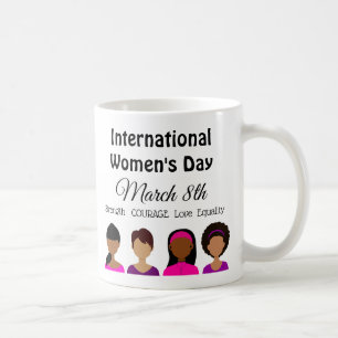 Tasse de café du jour des femmes internationales