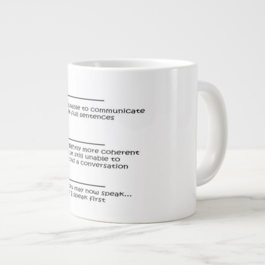 Tasse de café enorme que vous pouvez parler (Devant droit)