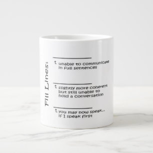 Tasse de café enorme que vous pouvez parler