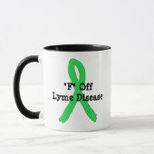 Tasse de café F Off Maladie de Lyme (Gauche)