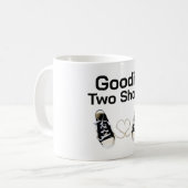 Tasse de café Goodie Two Shoes (Devant gauche)
