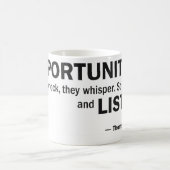 Tasse de café - les 'occasions ne frappent pas… ' (Centre)