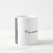 Tasse de café motivationnelle Je vous regarde (Centre)