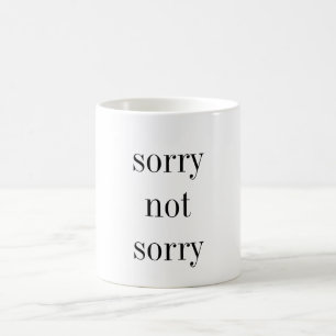 tasse de café non désolée désolée