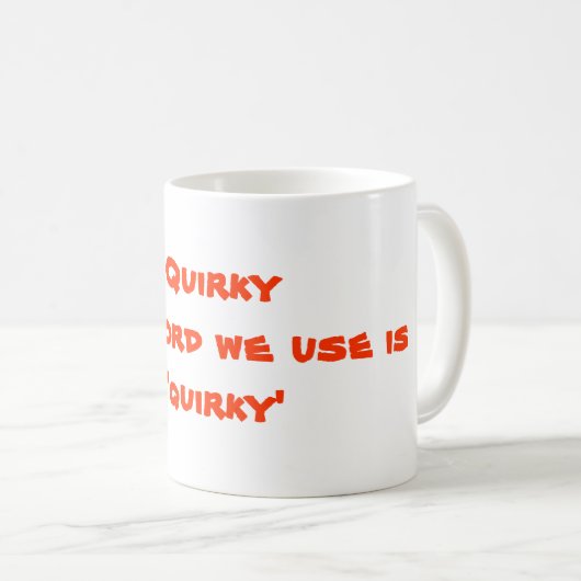 Tasse de café originale (Devant droit)