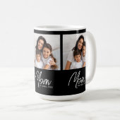 Tasse de café photo noir script établi par maman 3 (Devant droit)