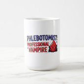 Tasse de café pour Phlébotomiste Vampire Professio (Centre)