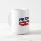 Tasse de café pour Phlébotomiste Vampire Professio (Devant gauche)