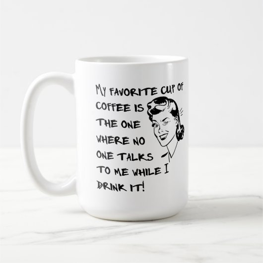 Tasse de café préférée Mug féminin drôle (Gauche)