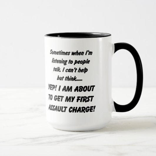 Tasse de café sarcastique de première accusation (Droite)
