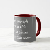 Tasse de café "sauvez votre Shitshow" (Devant droit)