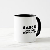 Tasse de café Service Sarcasme (Devant droit)