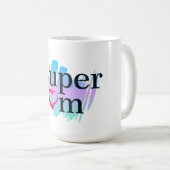Tasse de café Super Maman (Devant droit)