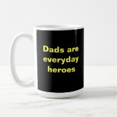 Tasse de café superbe de papa (Gauche)