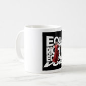 Tasse de café/thé Equal Right Voice (Devant gauche)