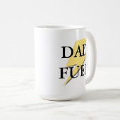 Tasse de carburant de papa (Devant droit)