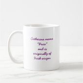 Tasse de Catherine (Gauche)