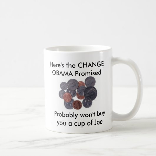 Tasse de changement d'Obama (Droite)