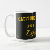 Tasse de chat catitude c'est un style de vie (Gauche)