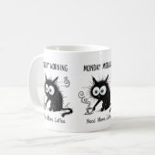 Tasse de chat drôle Besoin de plus de café le lund (Devant gauche)