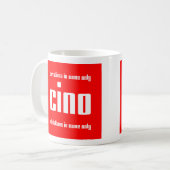 Tasse de CINO (Devant gauche)