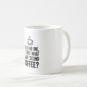 Tasse de citation de deuxième café à typographie m (Devant droit)