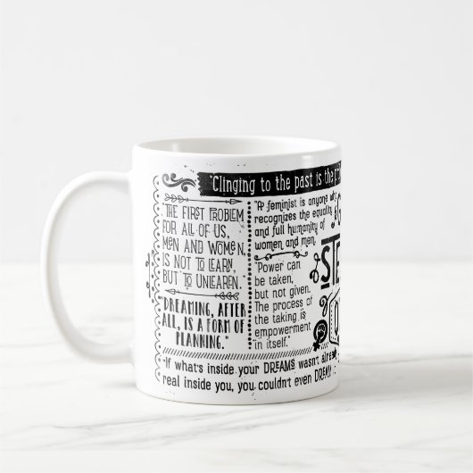 Tasse de CITATION de Gloria Steinem (Gauche)