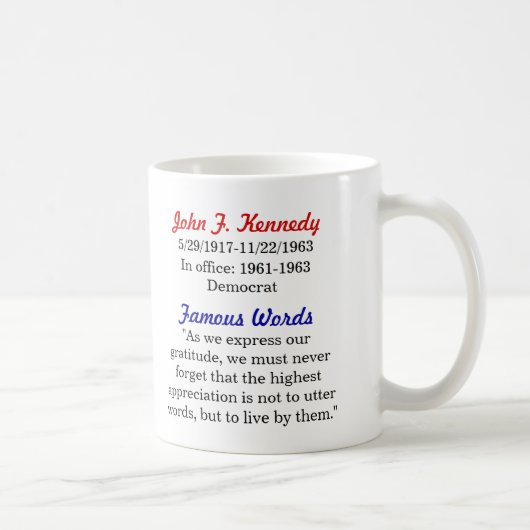 Tasse de citation de John F. Kennedy (Droite)